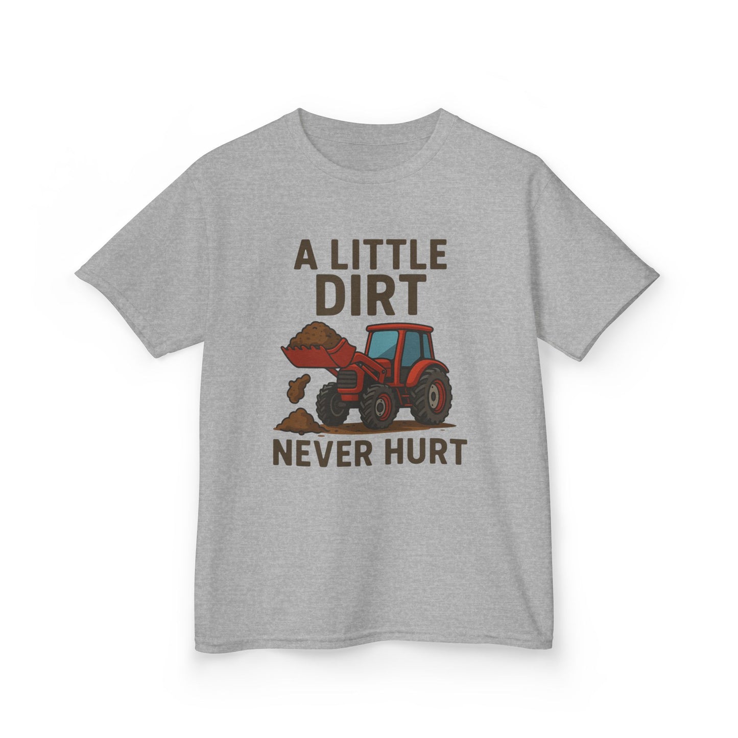 A little Dirt Never Hurt with Tractor Design Tee, Children's Farm Shirt, Outdoor Fun Clothing, Birthday Gift, Back To School, Tops for Boys and Girls, Big Trucks, Graphic Tee