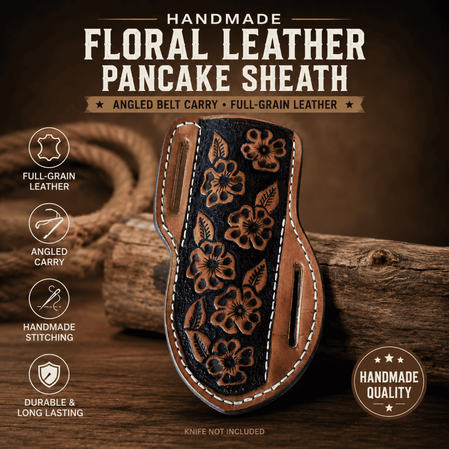 A handmade floral leather pancake sheath for a belt, shown on a rustic wood background with promotional text and icons highlighting full-grain leather, angled carry, handmade stitching, and durability.