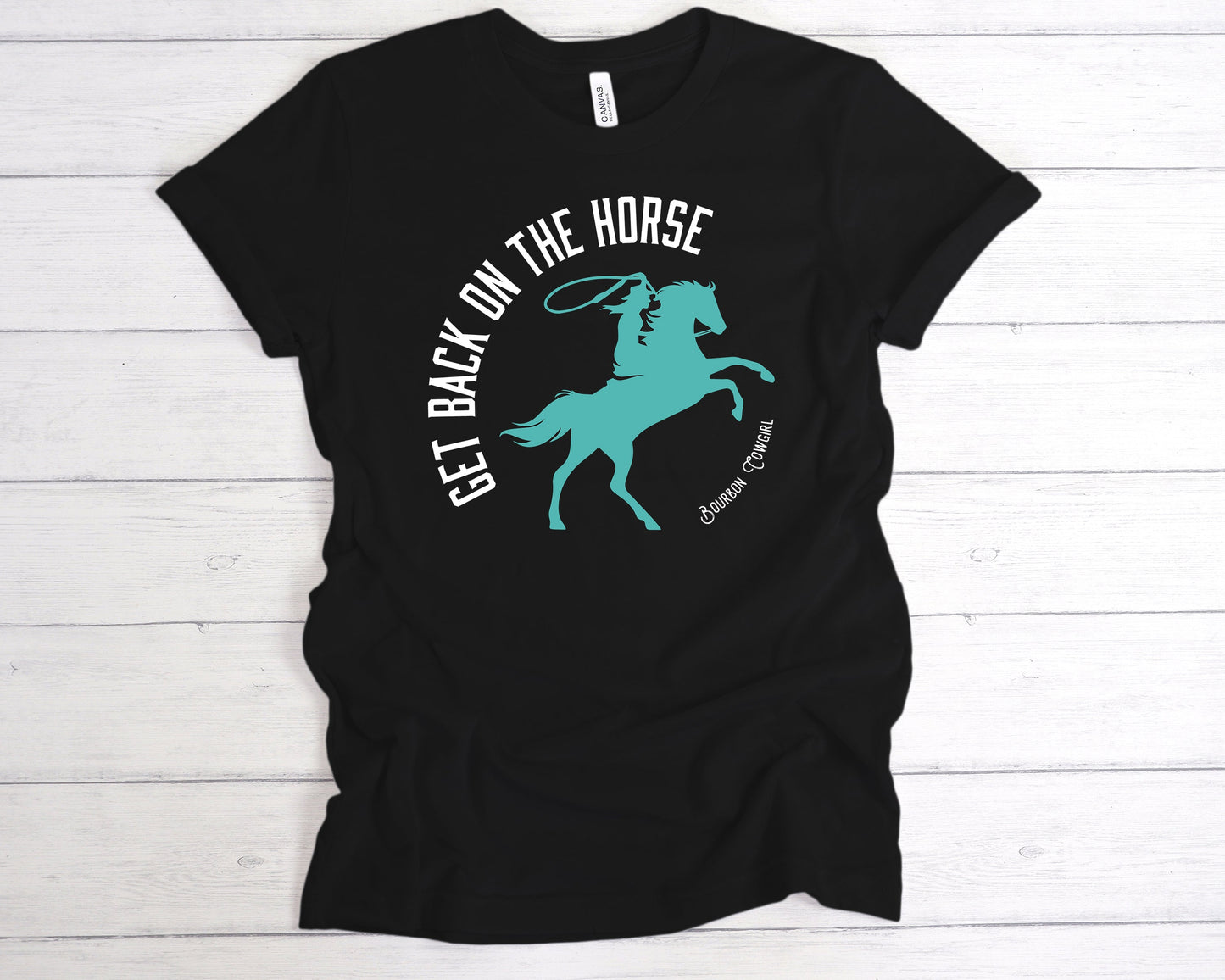 Get Back on the Horse Black Graphic Tee Shirt