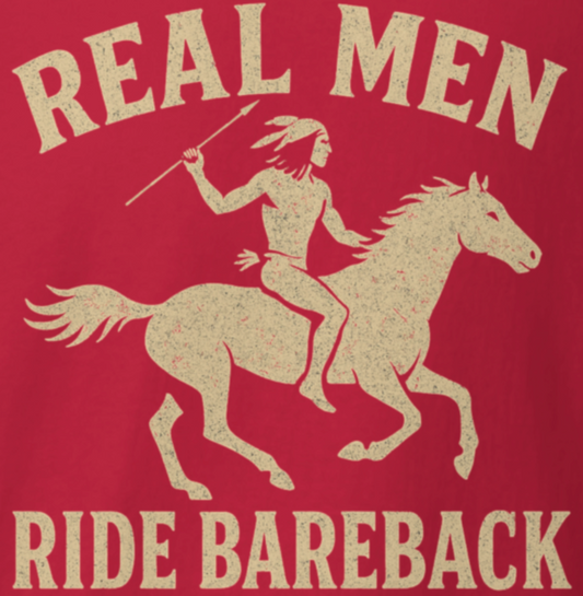 Real Men Ride Bareback T-Shirt